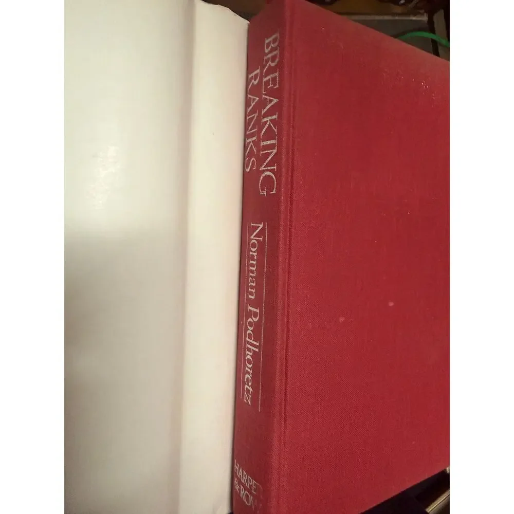 Breaking Ranks Norman Podhoretz 1979 First Edition HC‎ DJ